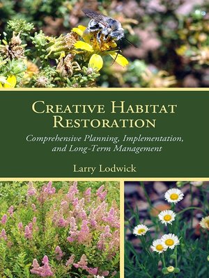 cover image of Creative Habitat Restoration